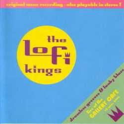 THE LO-FI KINGS AT THE GALLERY (2002)